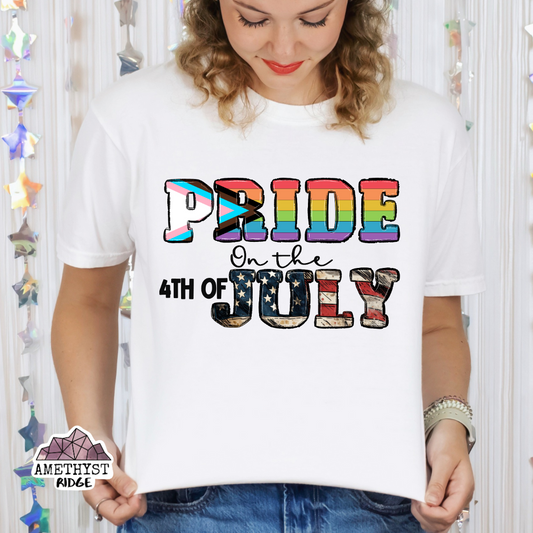 PRIDE On the 4th of July