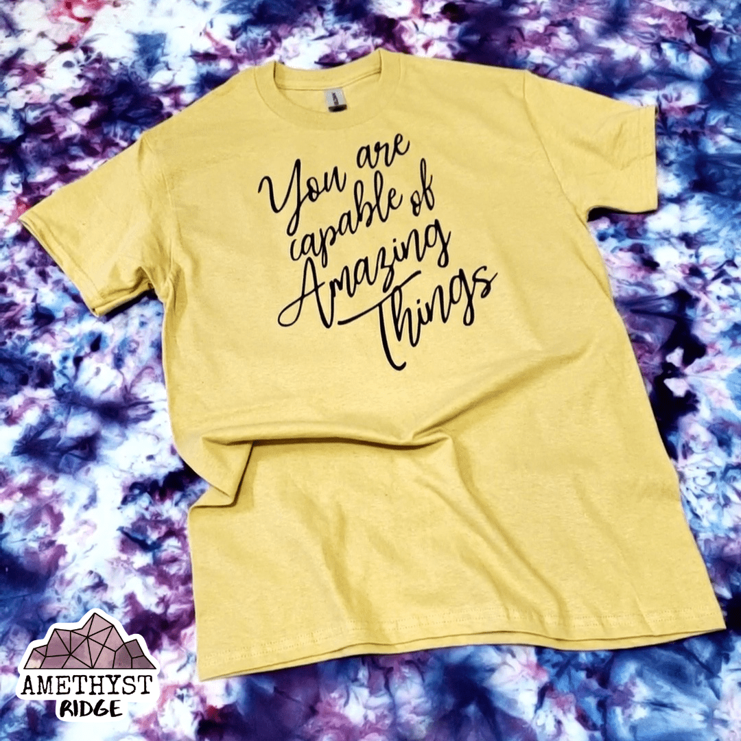 You are Capable - Heavy Cotton - RTS